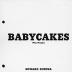 Babycakes from Artists &amp; Photographs